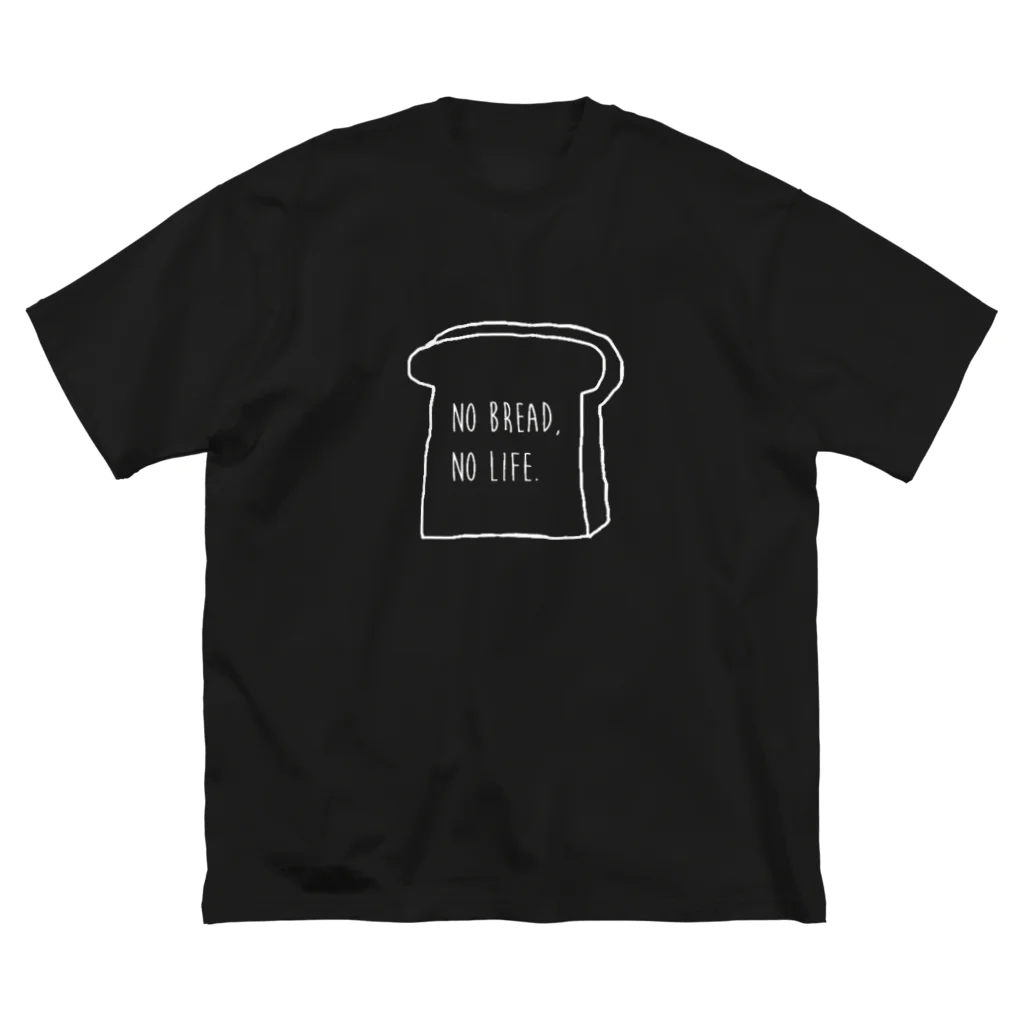 パンとかおいしいもののNO BREAD,NO LIFE　食パン Big T-Shirt