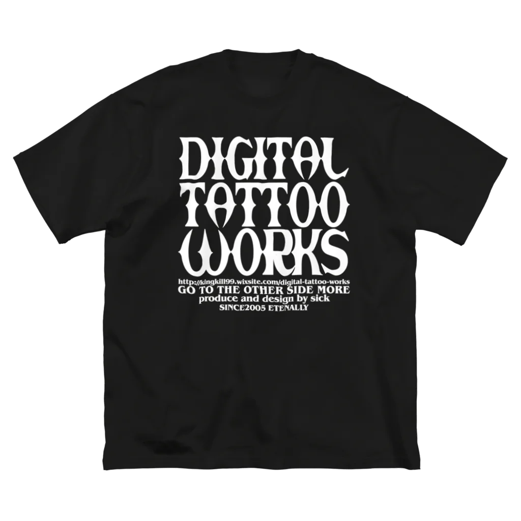 DIGITAL TATTOO WORKS/sickのdigital tattoo works rogo ビッグシルエットTシャツ