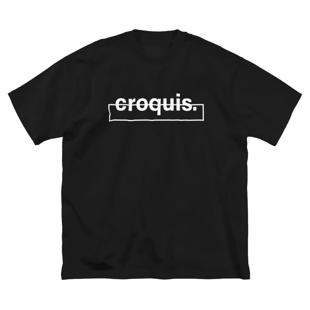 croquis.(クロッキー)のcroquis./ベーシックロゴ(白) ビッグシルエットTシャツ