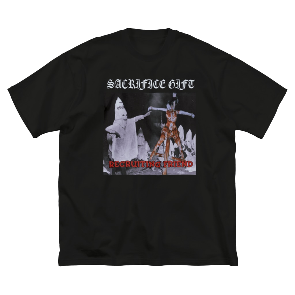 SACRIFICE GIFTのFriend Big T-Shirt