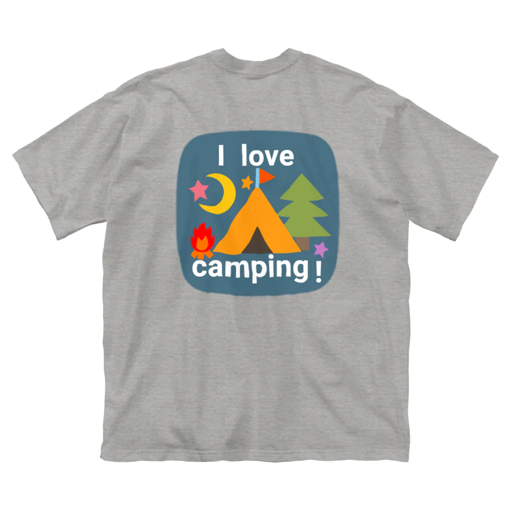 I love camping!!のI love camping！ ビッグシルエットTシャツ