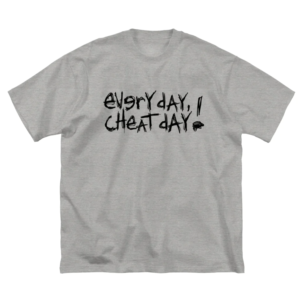 eVerY dAY,CHeAT dAY!の毎日がチートデイ！ ビッグシルエットTシャツ