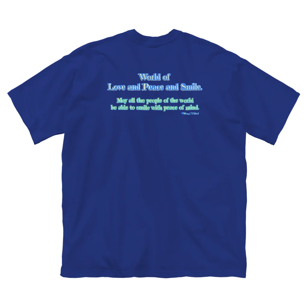 Mona♡ChirolのWorld of Love＆Peace＆SmileーBlue Vol.②ー ビッグシルエットTシャツ