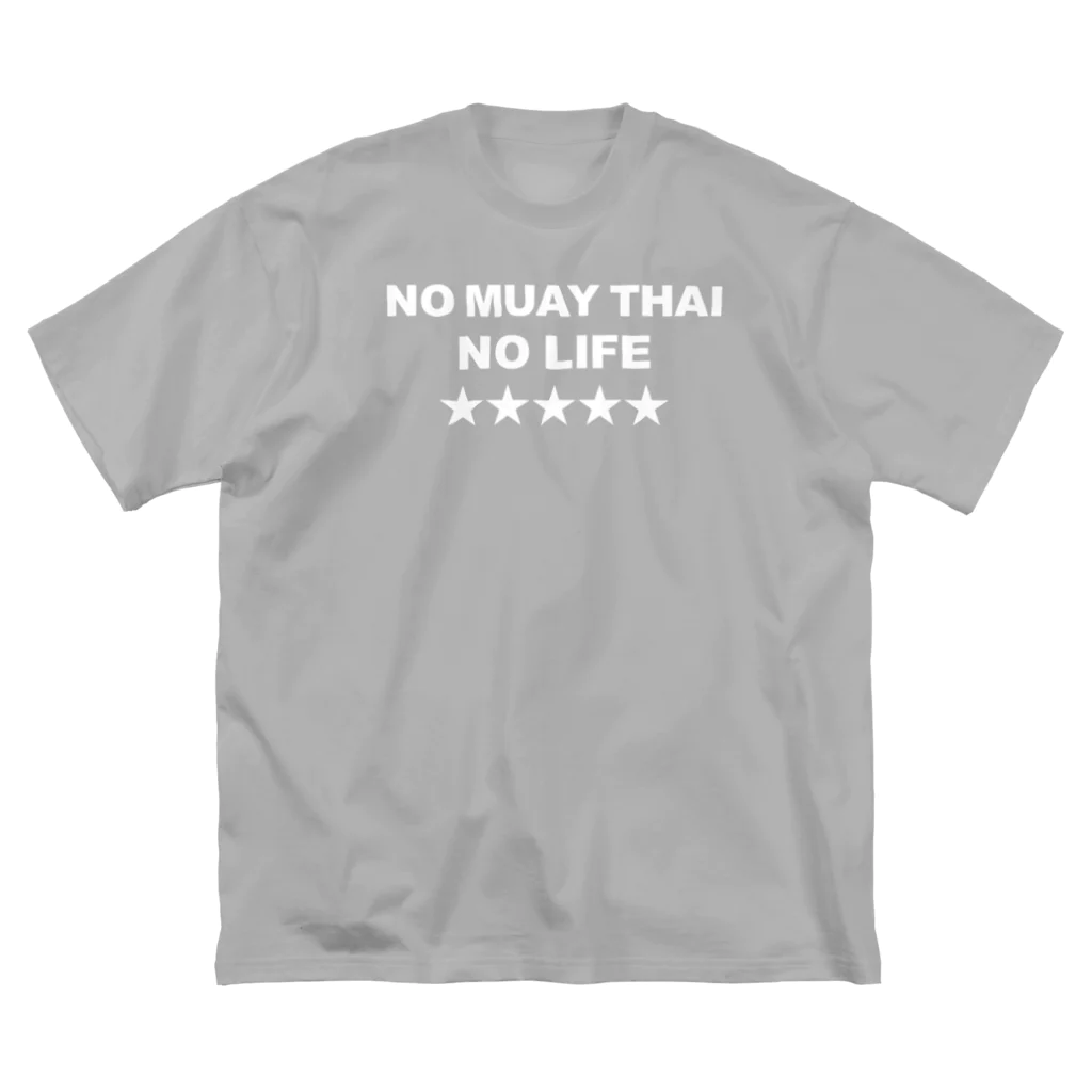 NO MUAY THAI NO LIFE🇹🇭ノームエタイノーライフ🥊のノームエタイノーライフ (後ろタイ国旗とタイ語)白文字 Big T-Shirt