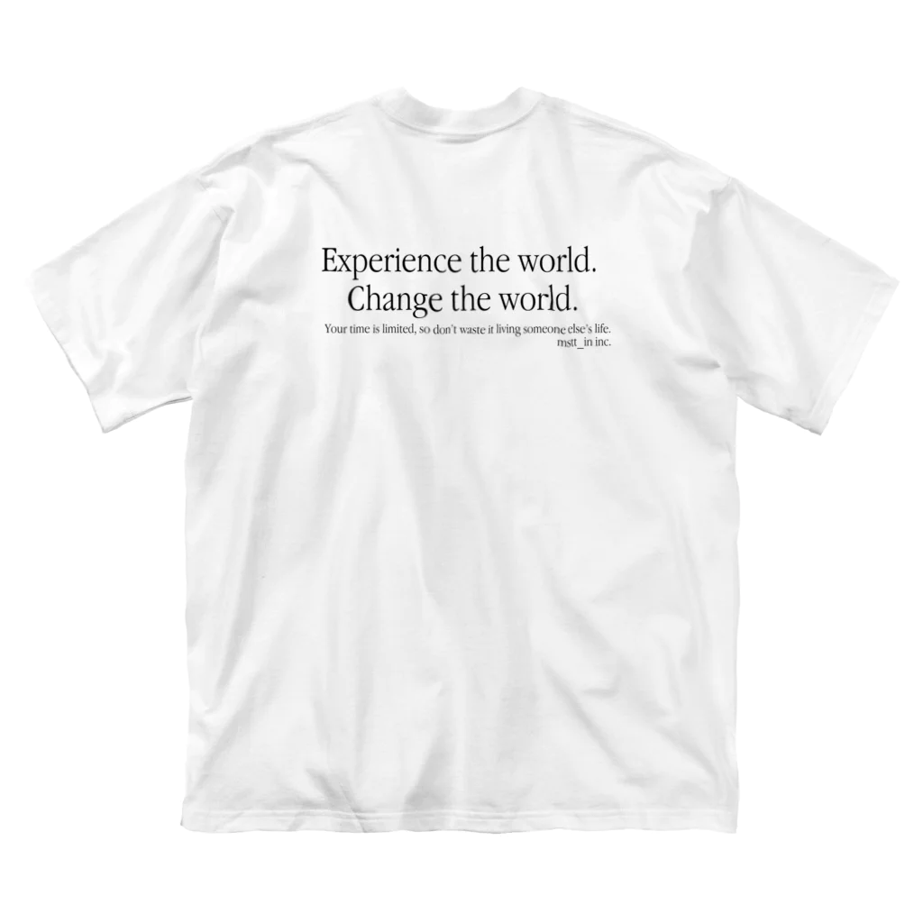 mstt_in inc.のExperience the world. ビッグシルエットTシャツ
