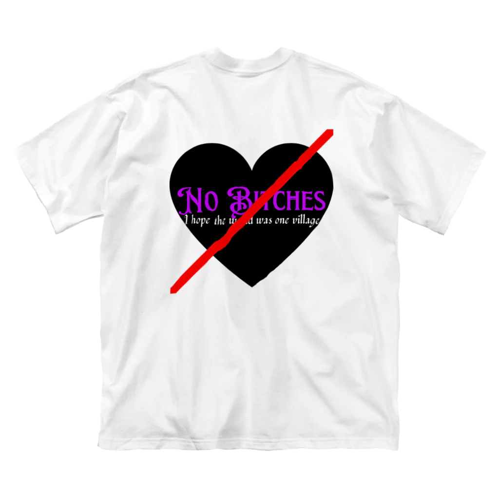 No Bitches 総塾長@REALITYのNo  Bitches ビッグシルエットTシャツ