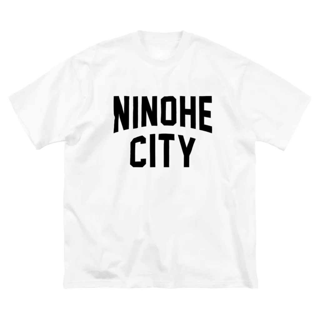 JIMOTOE Wear Local Japanの二戸市 NINOHE CITY Big T-Shirt
