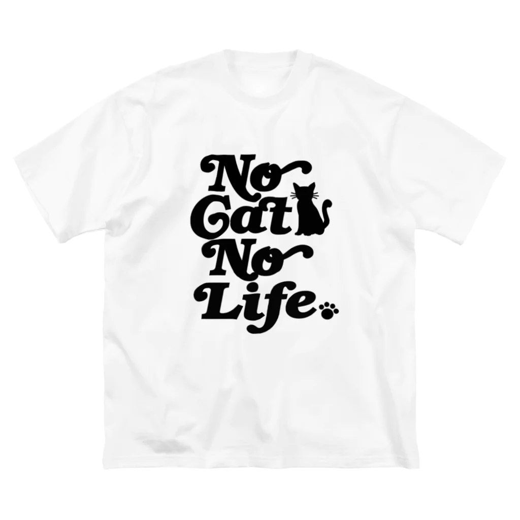 おもしろいTシャツ屋さんのNO CAT NO LIFE ノーキャットノーライフ 猫好き 愛猫家 猫 CAT NEKO にゃん ネコ Big T-Shirt