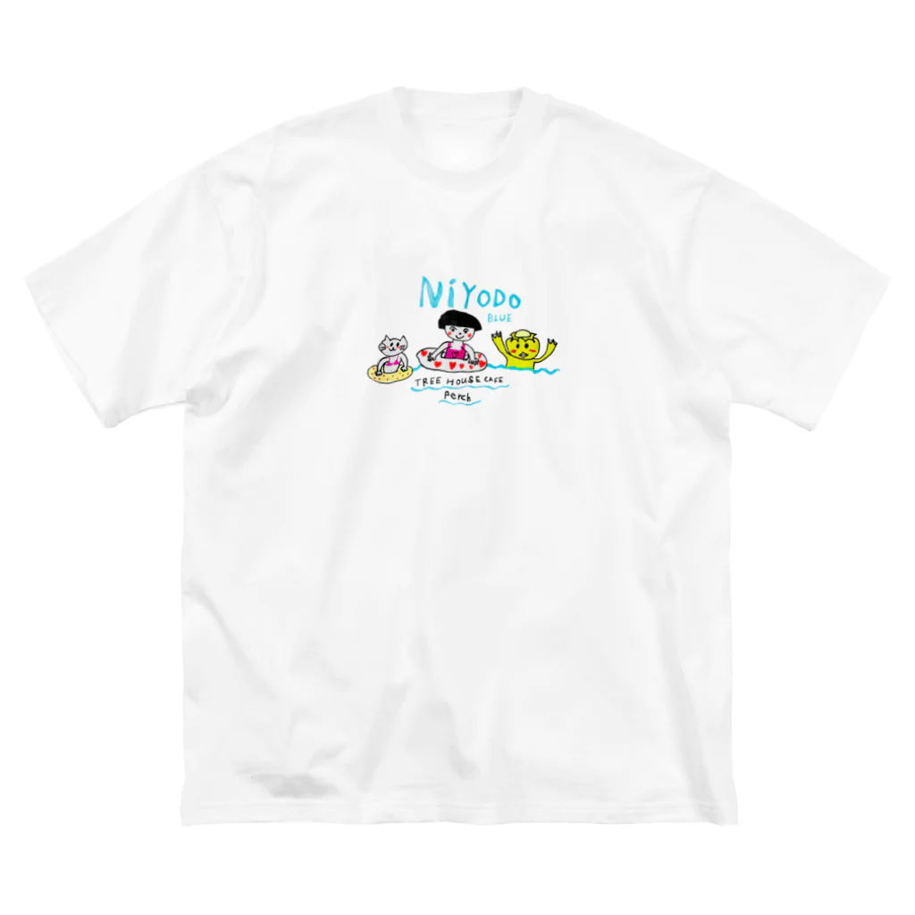 ツリーハウスカフェperchのNIYODOBLUE! Big T-Shirt