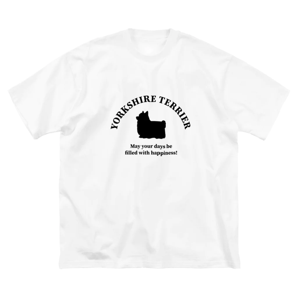 onehappinessのヨークシャーテリア　happiness!　【One:Happiness】 ビッグシルエットTシャツ