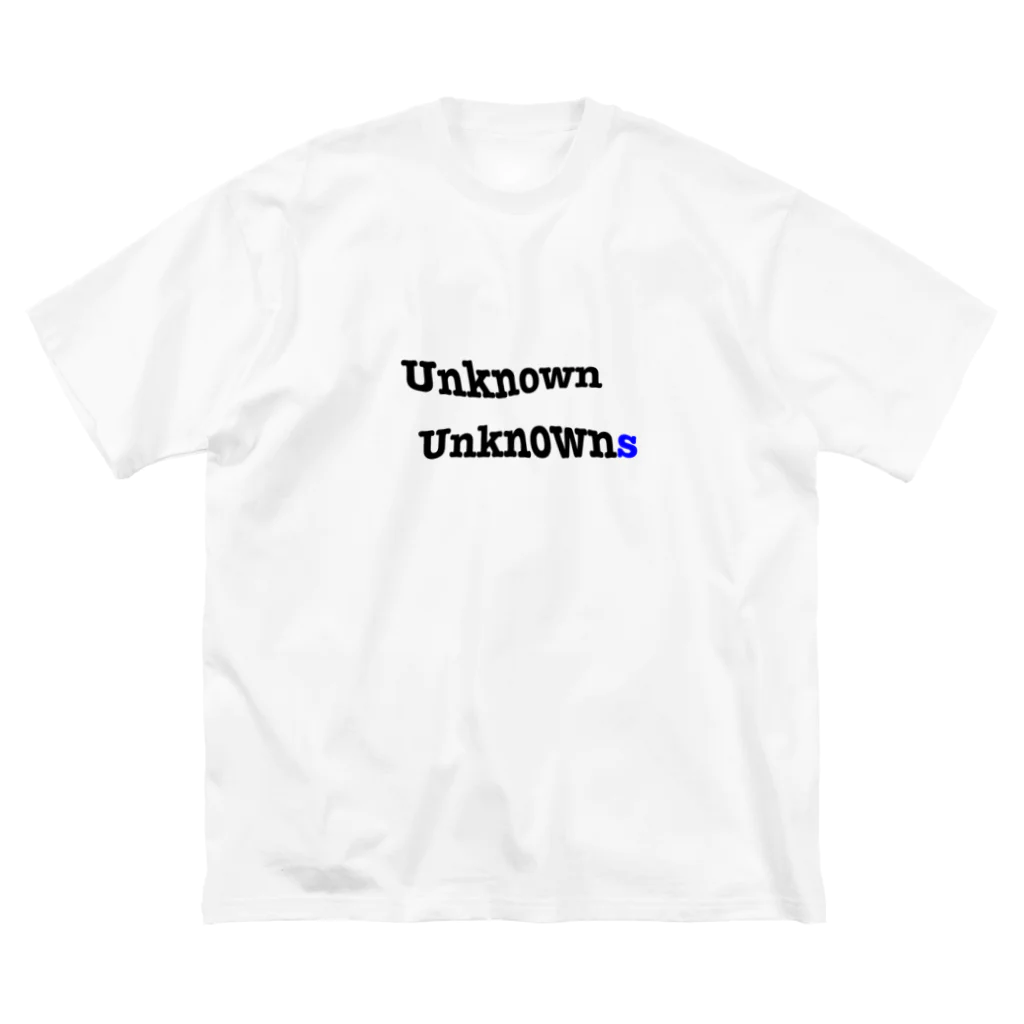 なっちょの部屋のUnknown Unknowns Big T-Shirt