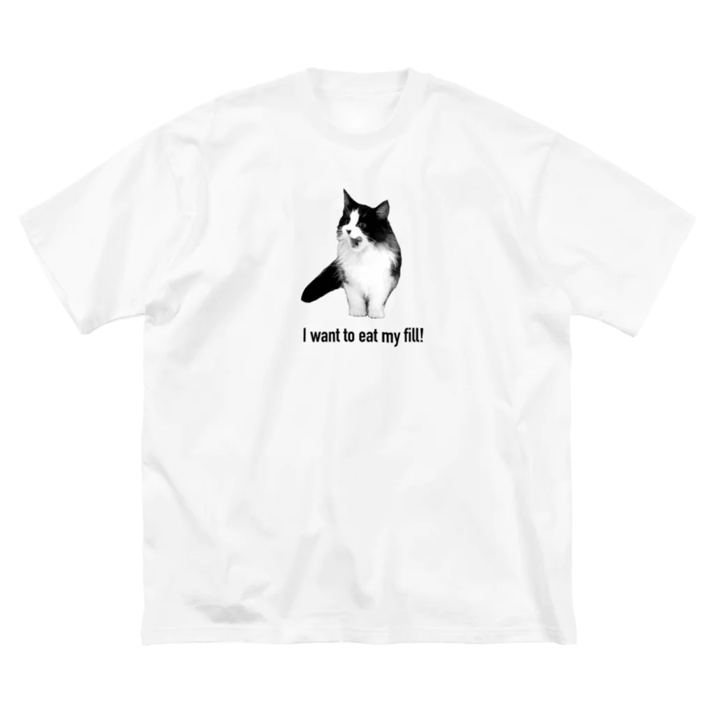 Cat is GodのI want to eat my fill! ビッグシルエットTシャツ