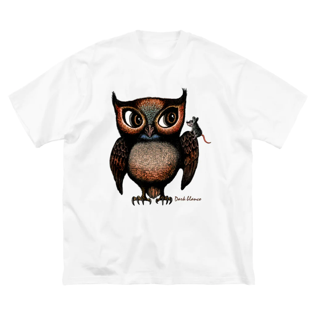  Dark blancoのDark blanco "Owl" Big T-Shirt