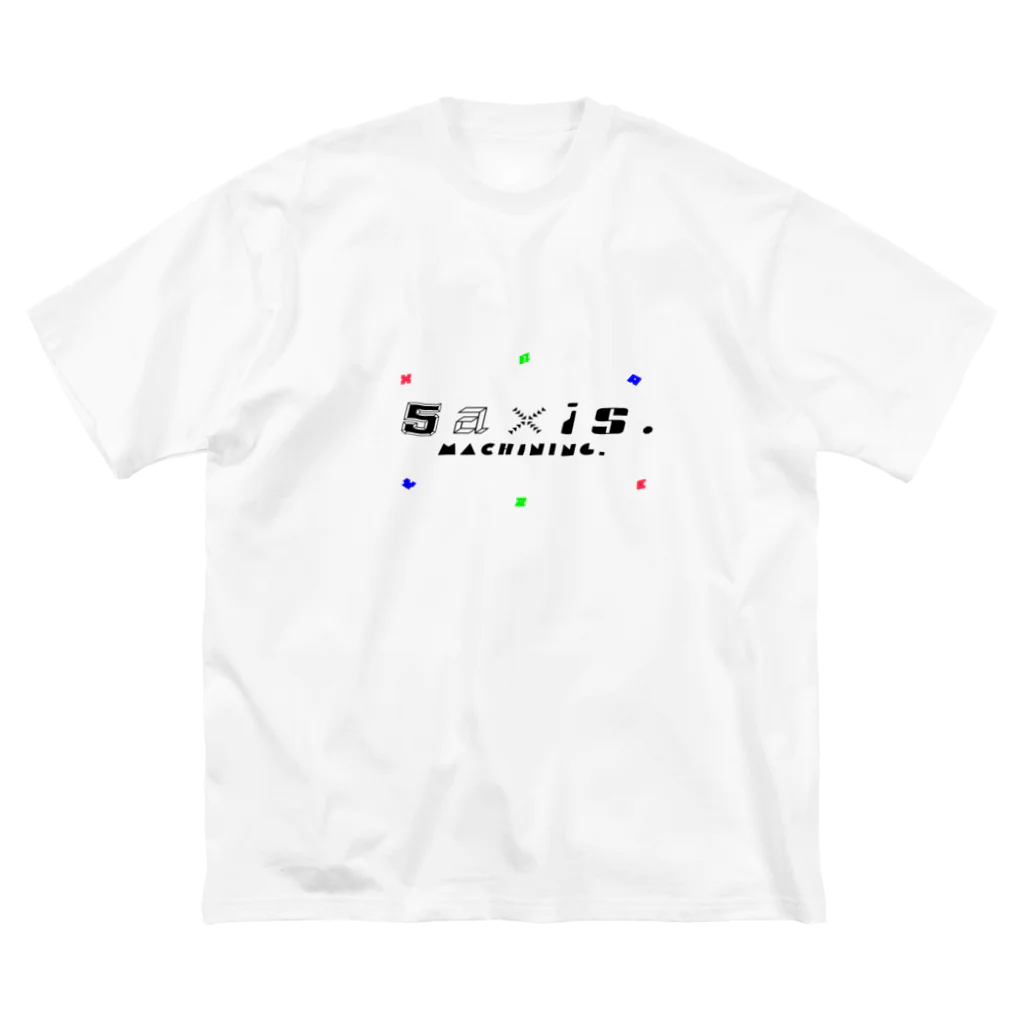 tomo@マシニングの5axis.T Big T-Shirt