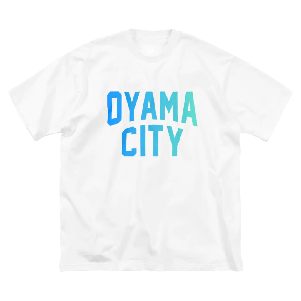 JIMOTOE Wear Local Japanの小山市 OYAMA CITY Big T-Shirt