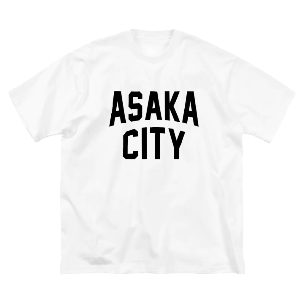 JIMOTO Wear Local Japanの朝霞市 ASAKA CITY Big T-Shirt