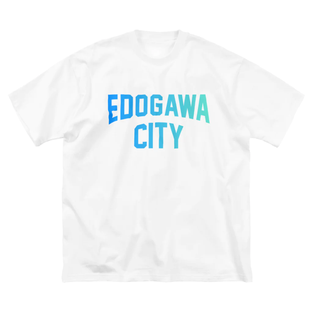 JIMOTO Wear Local Japanの江戸川区 EDOGAWA CITY ロゴブルー Big T-Shirt
