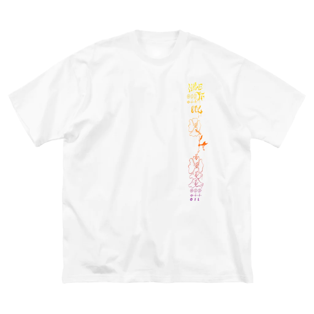 Ways To Live Foreverの“我欲甲你作伙幾系郎”エロいクレジングオイル Big T-Shirt