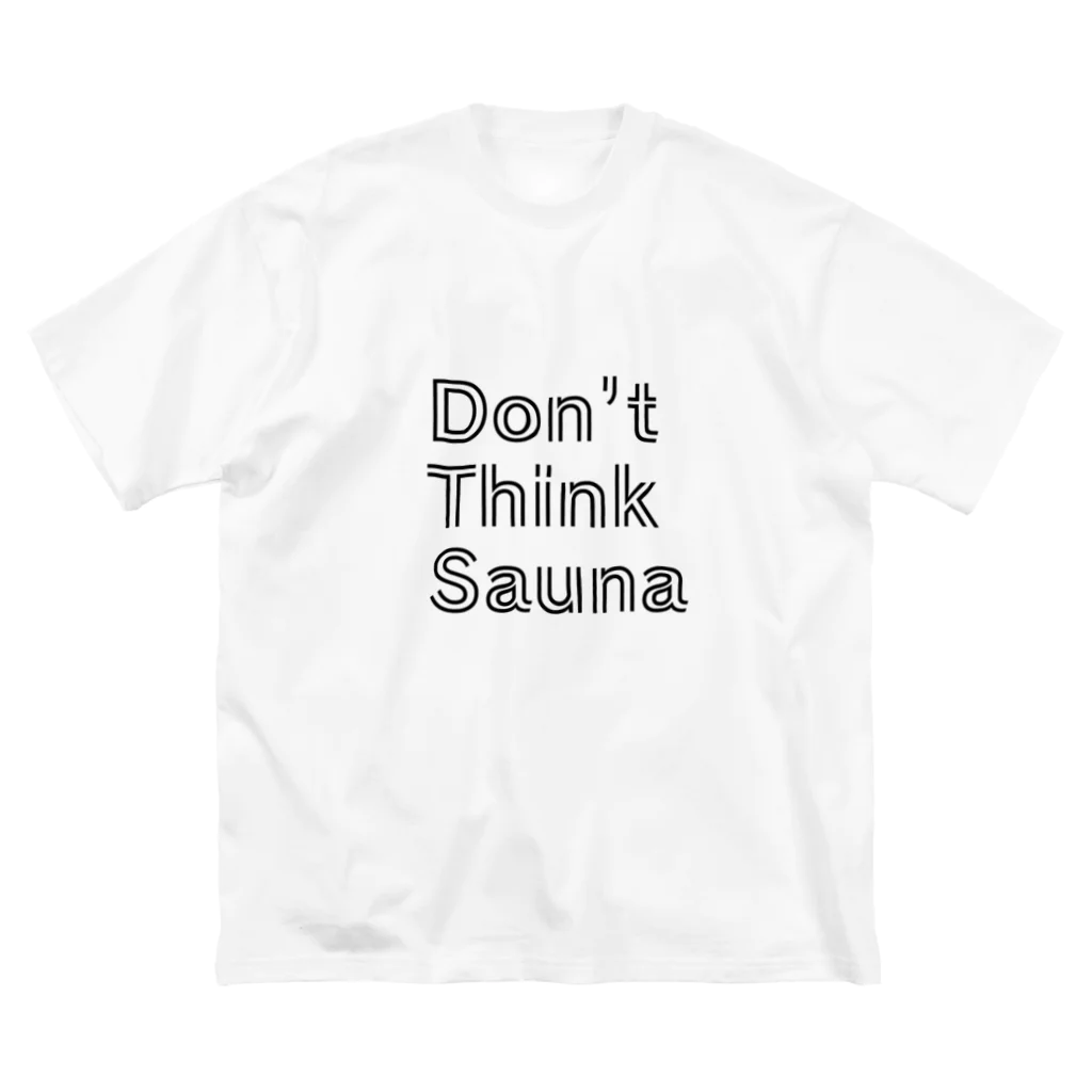 サウナマンのdon't think suana ビッグシルエットTシャツ