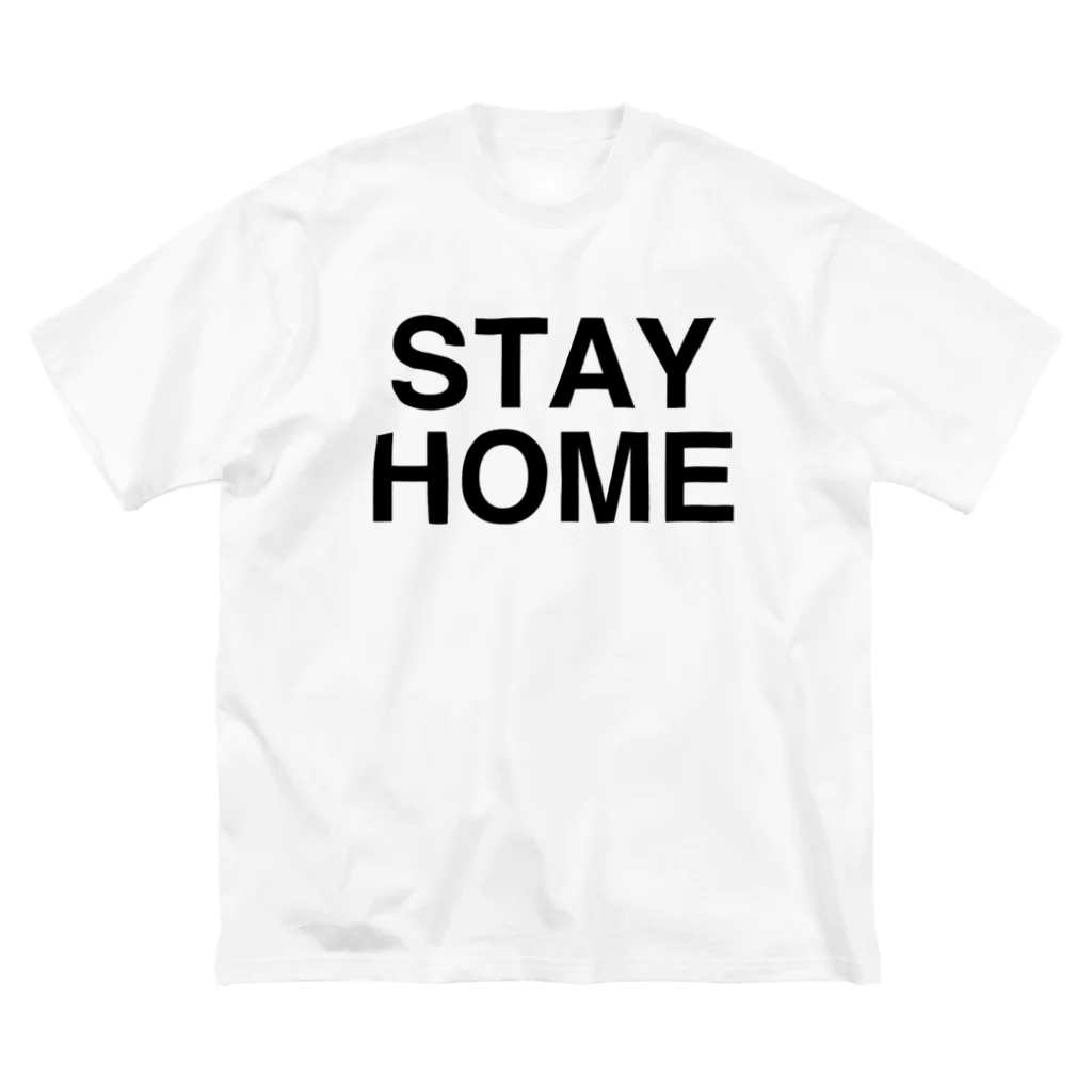 TOKYO LOGOSHOP 東京ロゴショップのSTAY HOME-ステイホーム- Big T-Shirt
