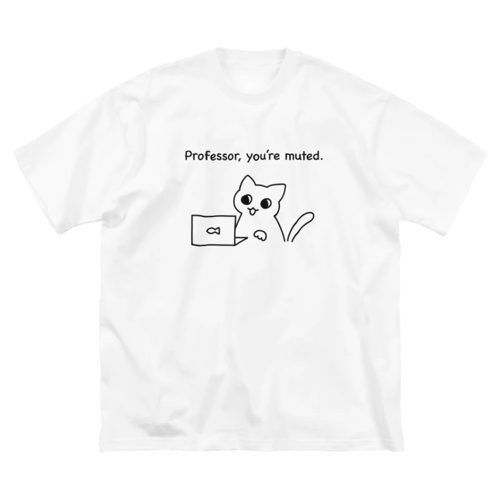 phy&menのProfessor, you're muted ビッグシルエットTシャツ