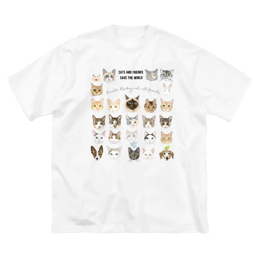 みきぞーん｜保護猫 ミッキー画伯と肉球とおともだちのミッキー画伯と仲間たち Big T-Shirt