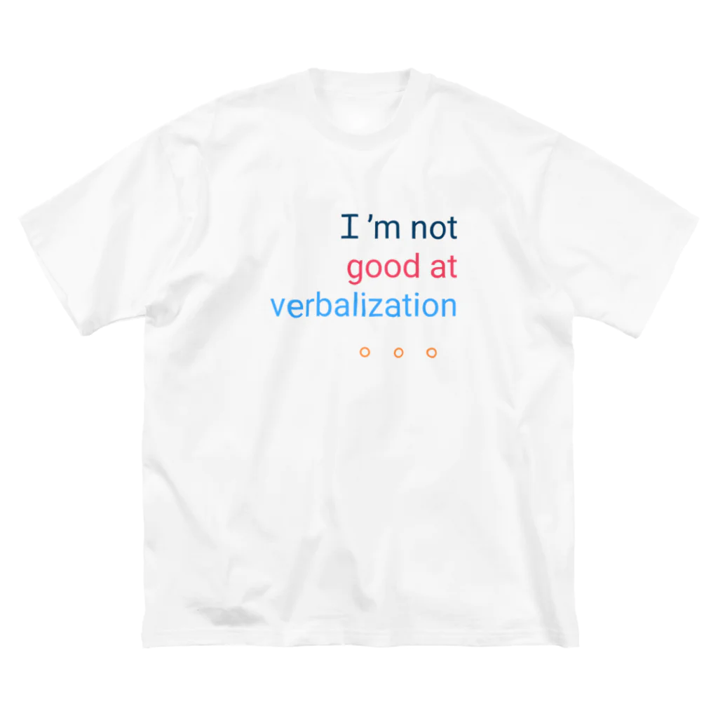 tdkurryのI'm not good at verbalization 。。。 ビッグシルエットTシャツ