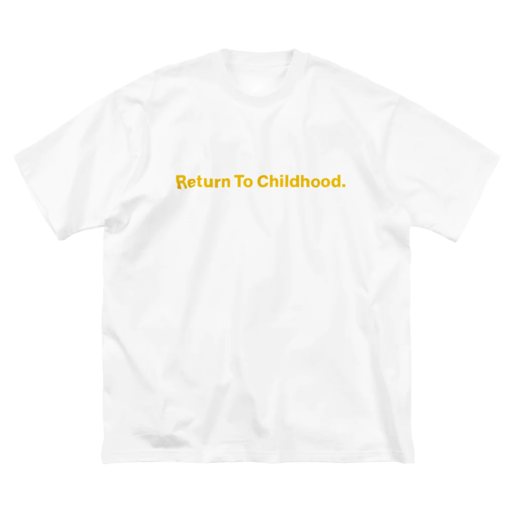 Return To Childhood.のReturn To Childhood. Big T-Shirt
