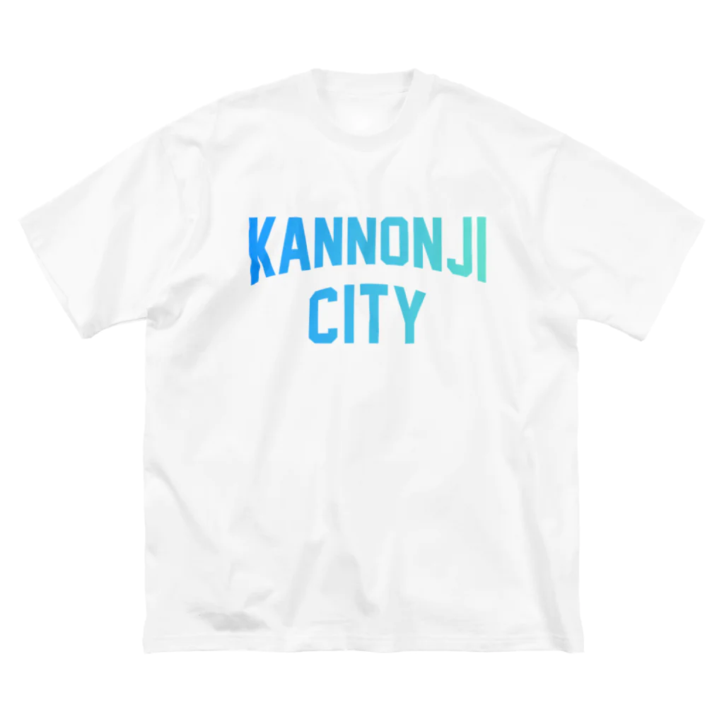 JIMOTOE Wear Local Japanの観音寺市 KANNONJI CITY Big T-Shirt