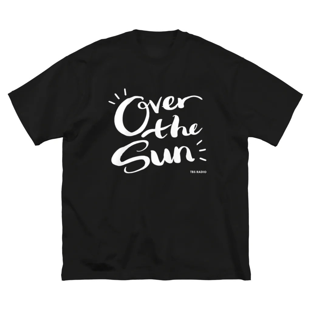 TBSラジオ『ジェーン・スーと堀井美香の「OVER THE SUN」』グッズのOVER THE SUN_Tシャツ(黒) ビッグシルエットTシャツ