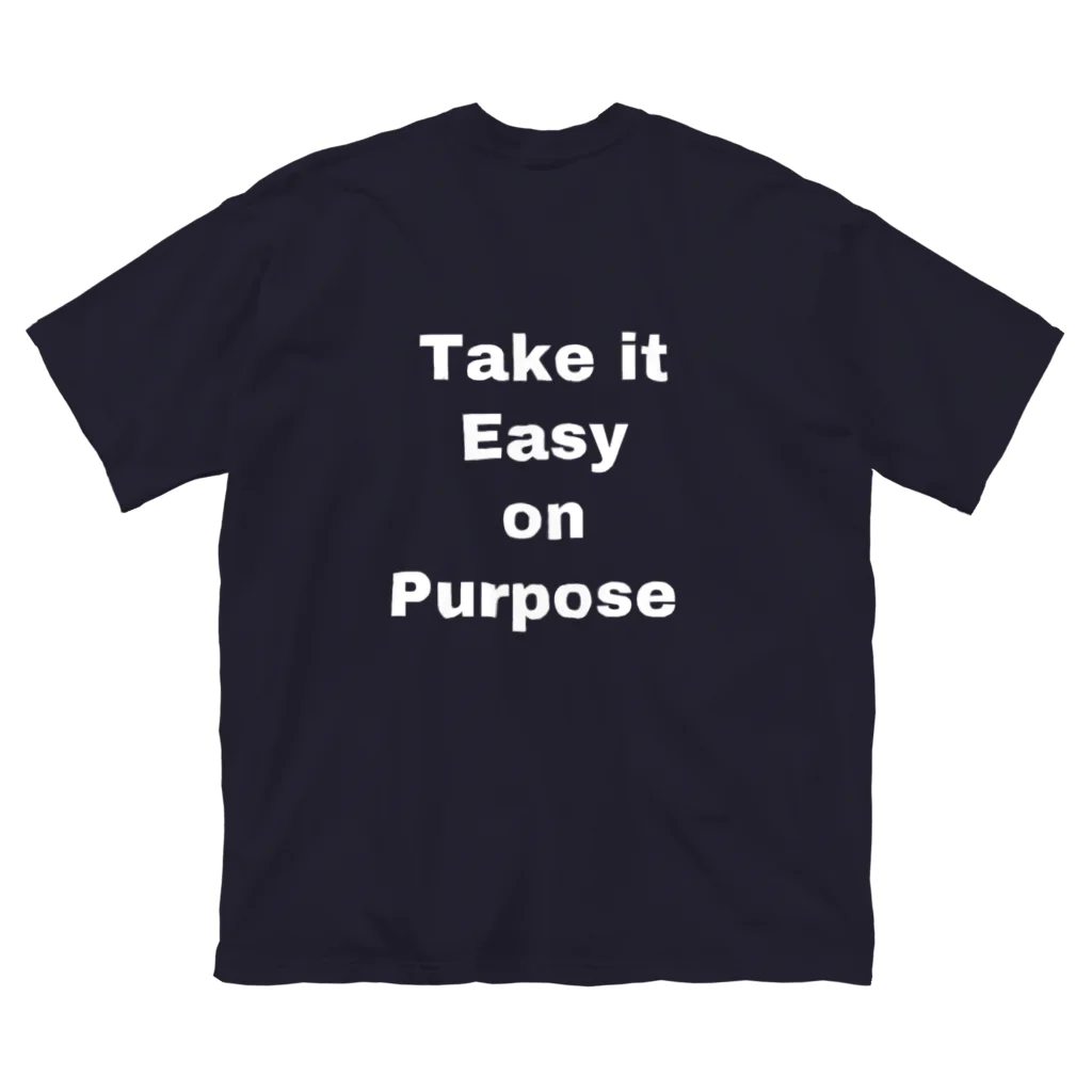 よしたももかのTake it Easy on Purpose.  by ®︎yoshita ビッグシルエットTシャツ