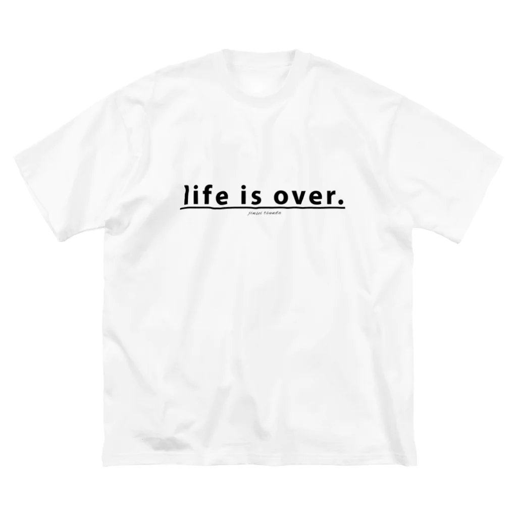 cooLunaのlife is over. ～ 人生詰んだ。 Big T-Shirt