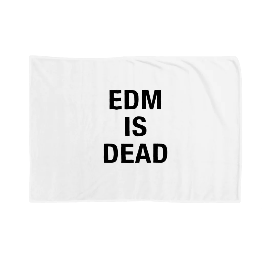 is_deadのEDM ブランケット