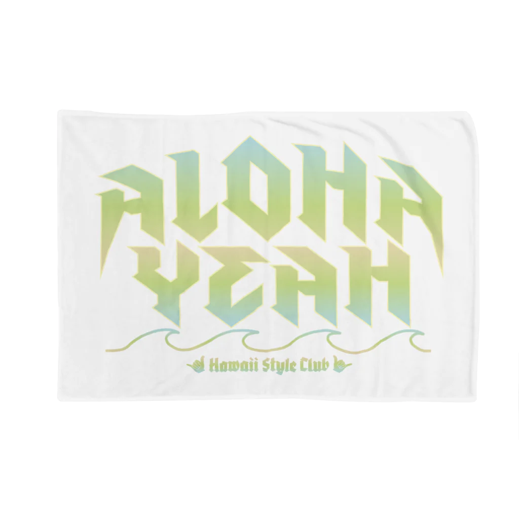 ハワイスタイルクラブのALOHA YEAH ブランケット