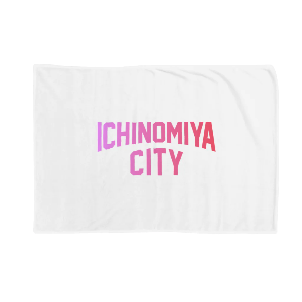 JIMOTO Wear Local Japanの一宮市 ICHINOMIYA CITY ブランケット