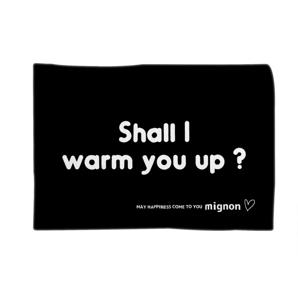 mignon2009mignonのShall I warm you up? ブランケット