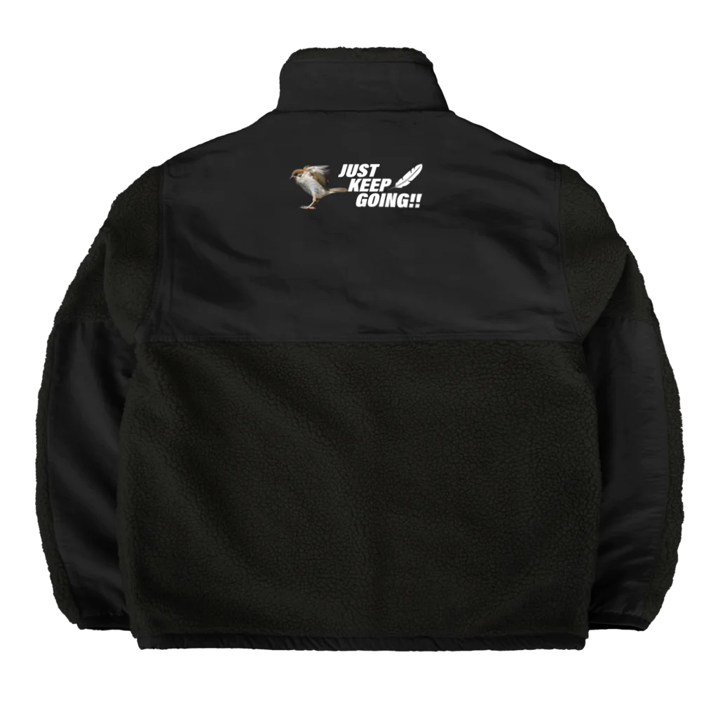 “すずめのおみせ” SUZURI店のJUST KEEP GOING Boa Fleece Jacket