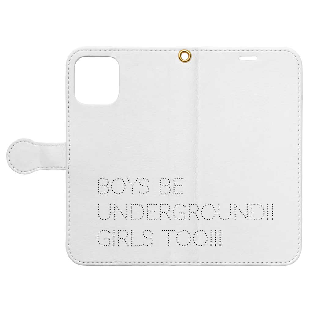 Shop GHPのBOYS BE UNDERGROUNG!! GIRLS TOO!!! 手帳型スマホケースを開いた場合(外側)