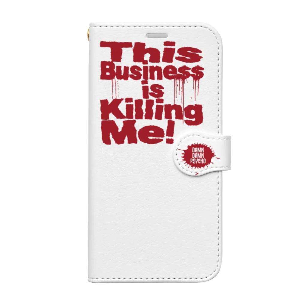 ダムダムサイコ　- Damn Damn Psycho -の【This Business is Killing Me!】手帳型スマホケース Book-Style Smartphone Case