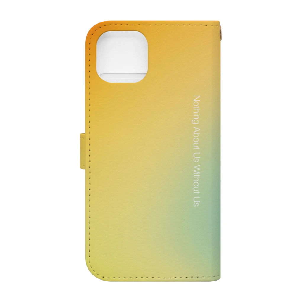 Pulmo（プルモ)の【gradation_03】Nothing About Us Without Us スマホケース 手帳型スマホケースの裏面