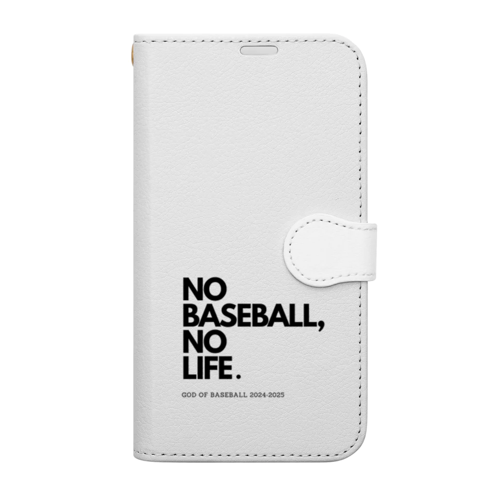 No Baseball , No Life.のNO BASEBALL , NO LIFE . ～ 野球の神様 ～ 手帳型スマホケース