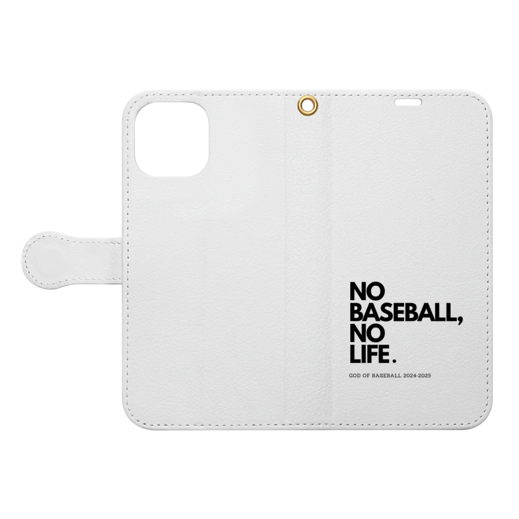 No Baseball , No Life.のNO BASEBALL , NO LIFE . ～ 野球の神様 ～ 手帳型スマホケースを開いた場合(外側)