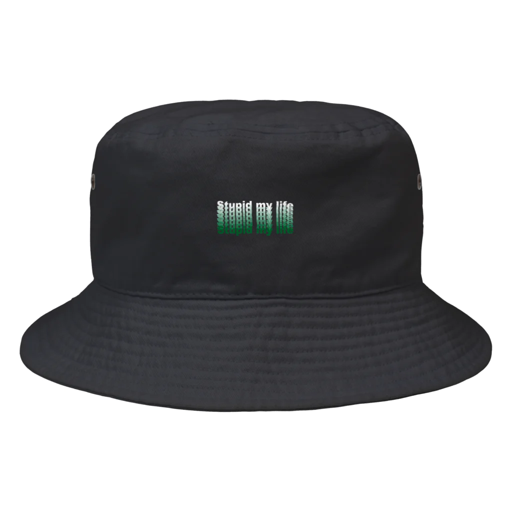 平の物置のStupid my life Bucket Hat