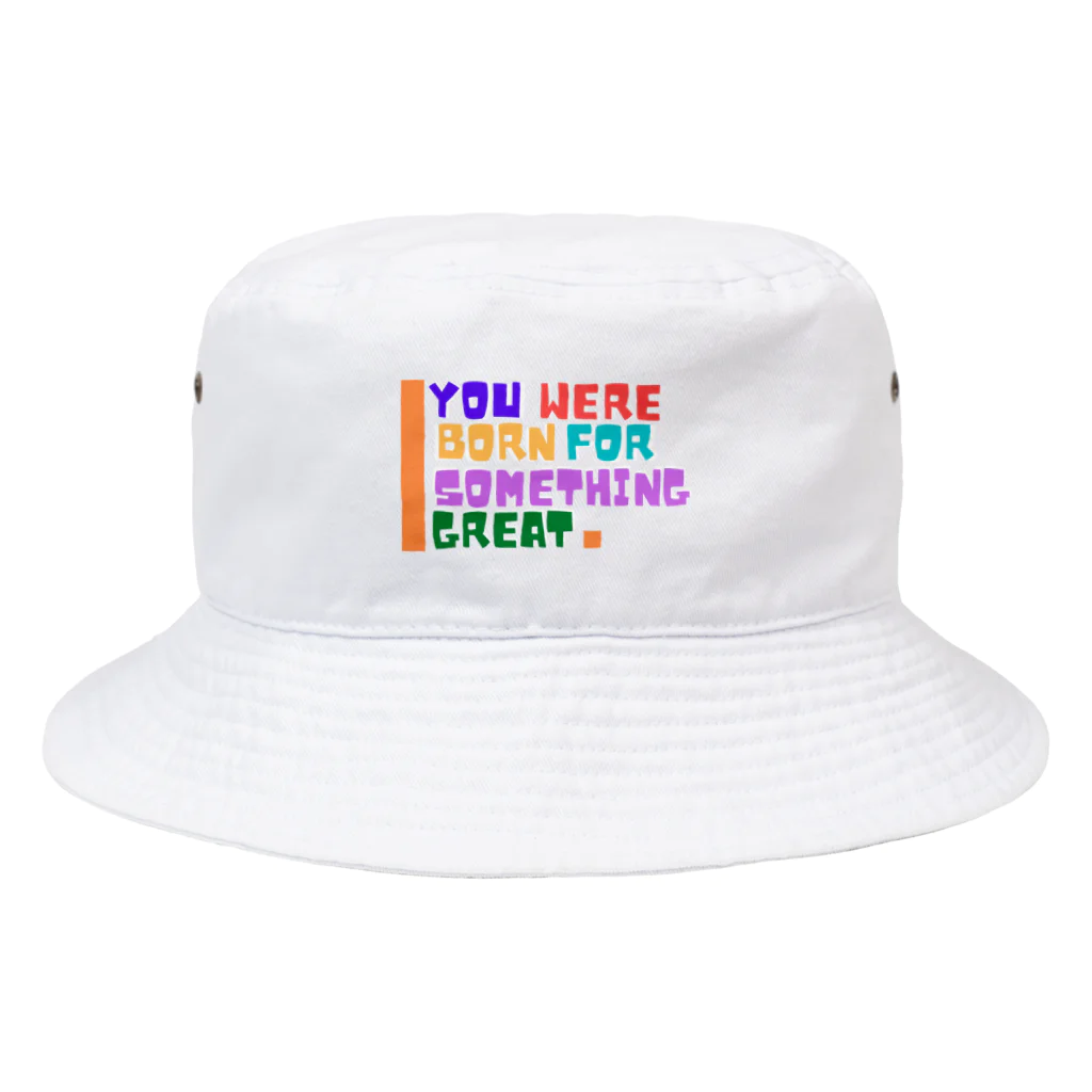 The Alburos & Co.のYou were born for something great Bucket Hat