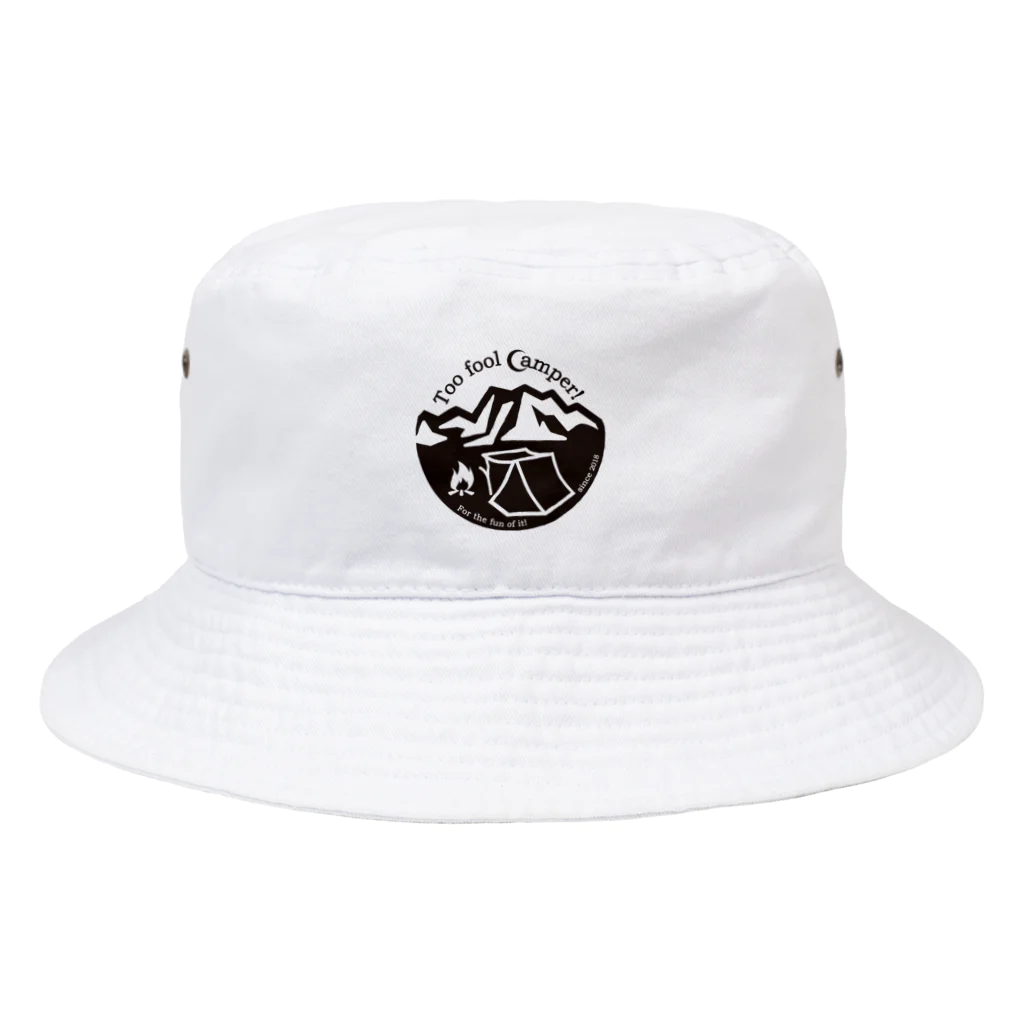 Too fool campers Shop!のToofoolcamper02(黒文字) Bucket Hat