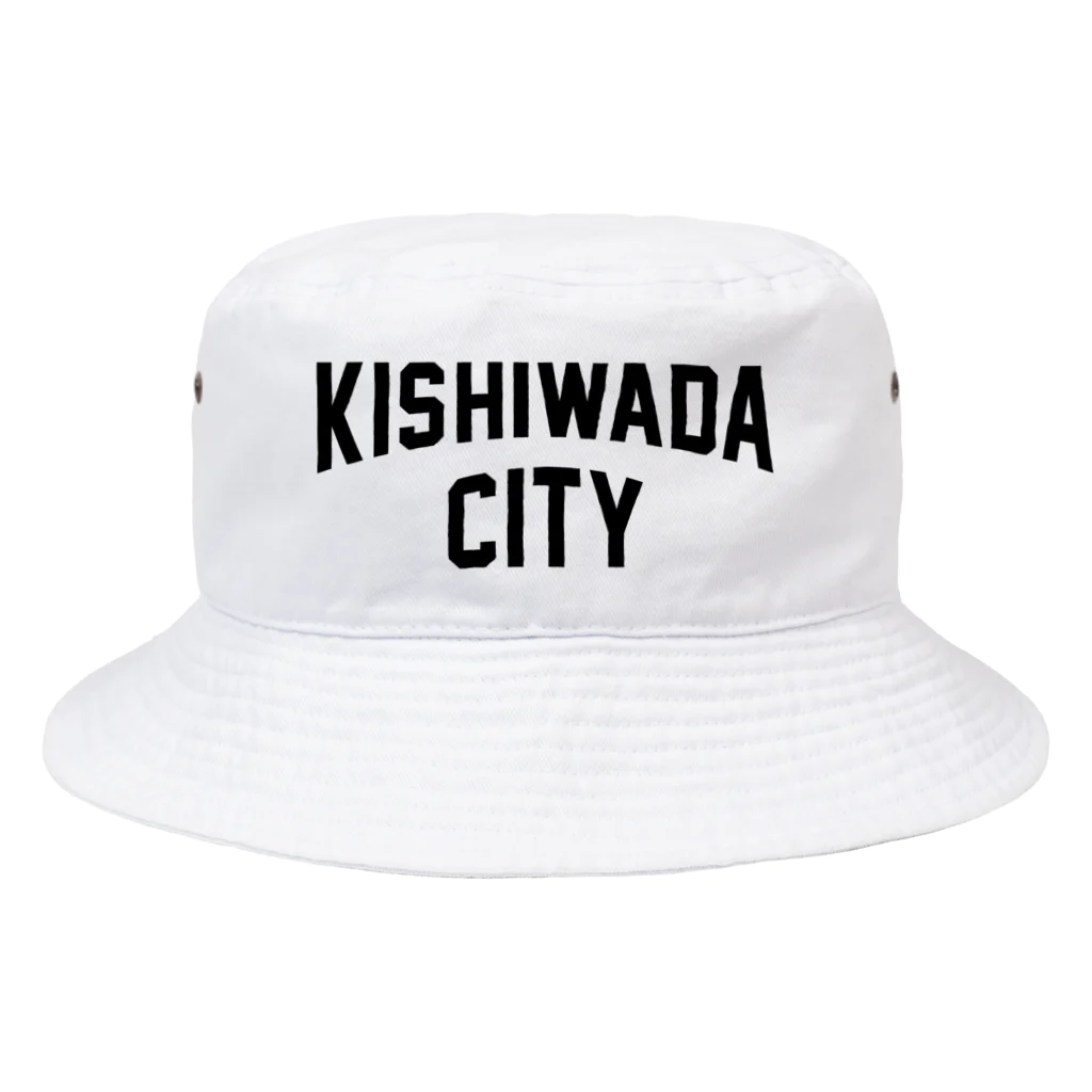 JIMOTO Wear Local Japanの岸和田市 KISHIWADA CITY バケットハット