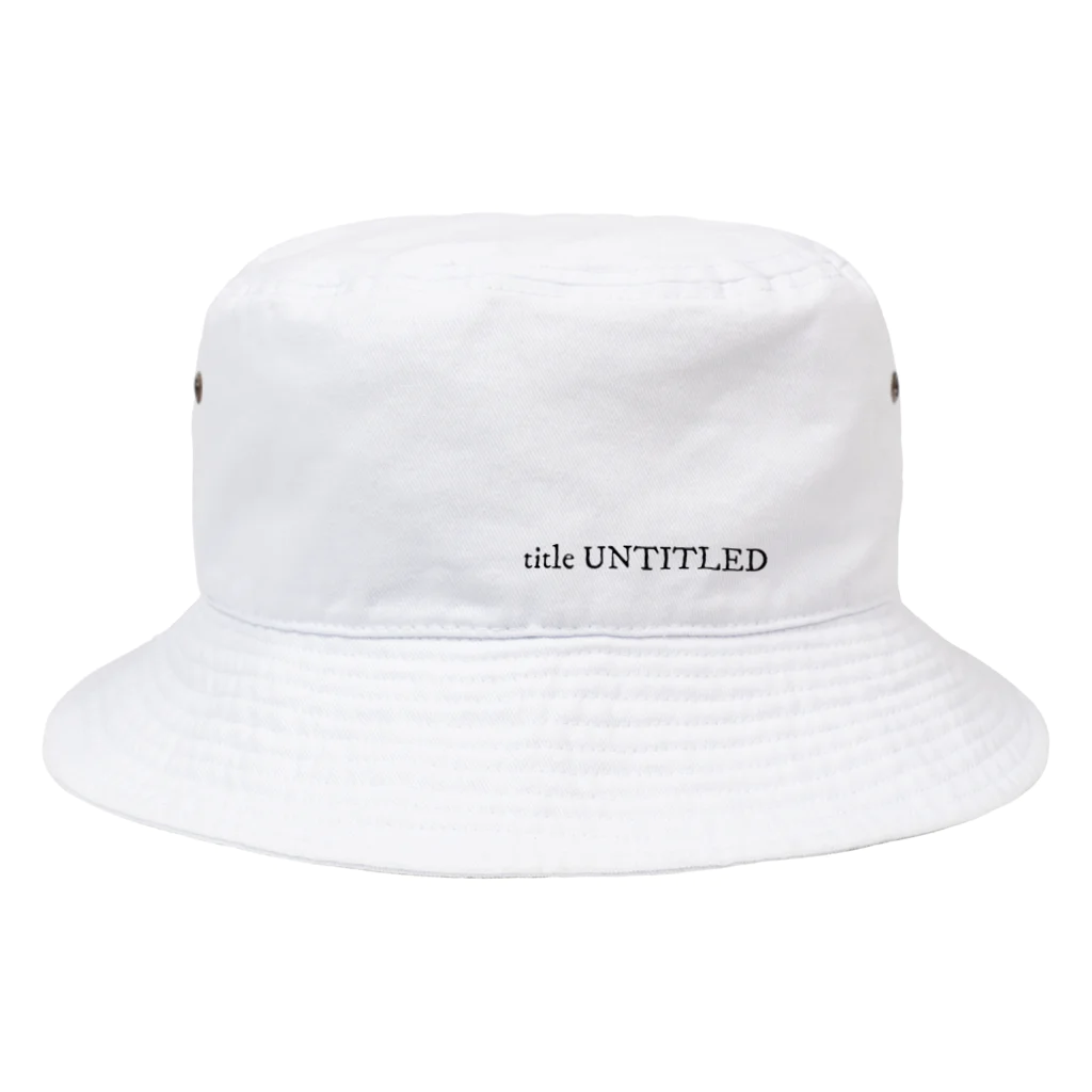 title UNTITLEDのtitle UNTITLED|21SS バケットハット