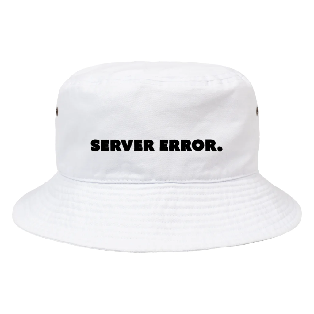 K/Dのserver error バケットハット