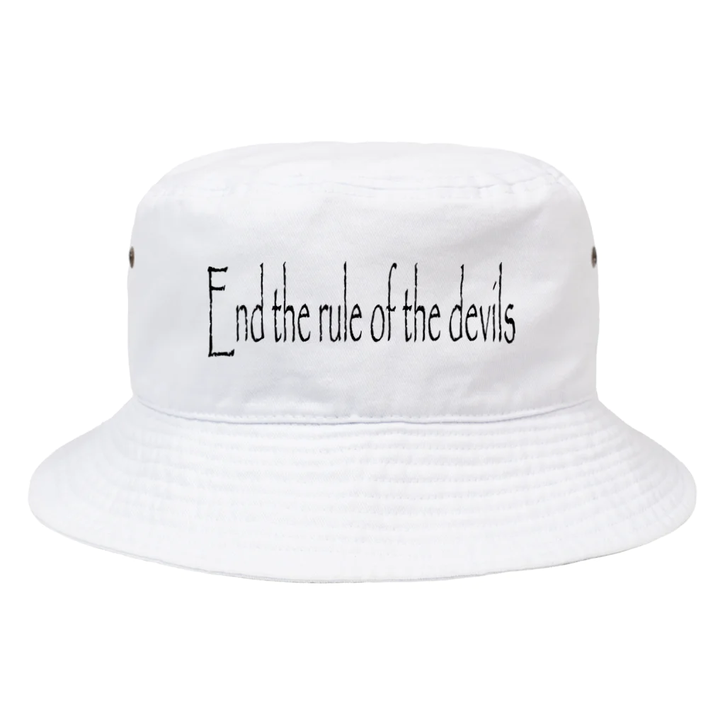 PALA's SHOP　cool、シュール、古風、和風、の悪魔どもの支配を終わらせる！ End the rule of the devils! Bucket Hat