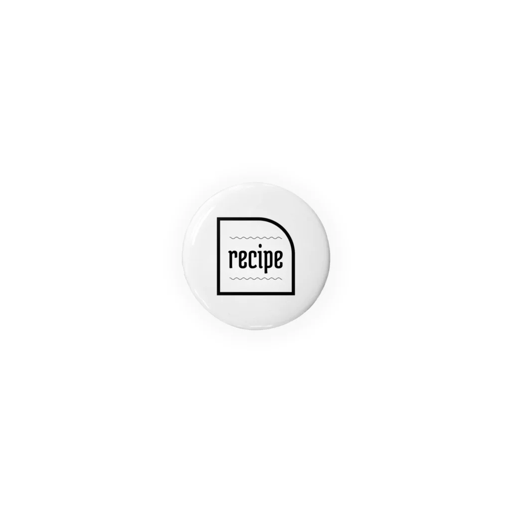 recipeのrecipe Tin Badge